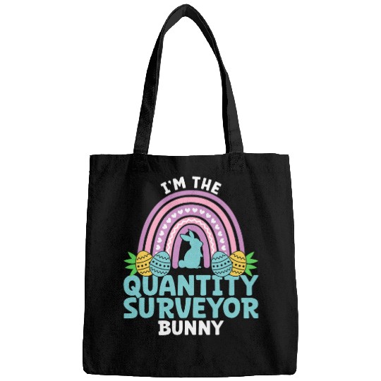 Happy Easter Day Im the Quantity Surveyor Bunny Bags