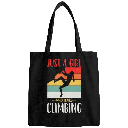 Climbing Climber Rock Climbing Just a Girl Who Loves Climbing Retro Climb Bags