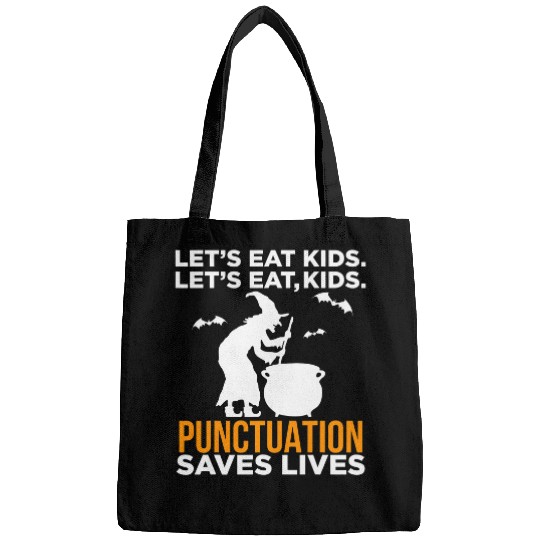 Halloween Lets Eat Kids Punctuation Saves Lives Bags