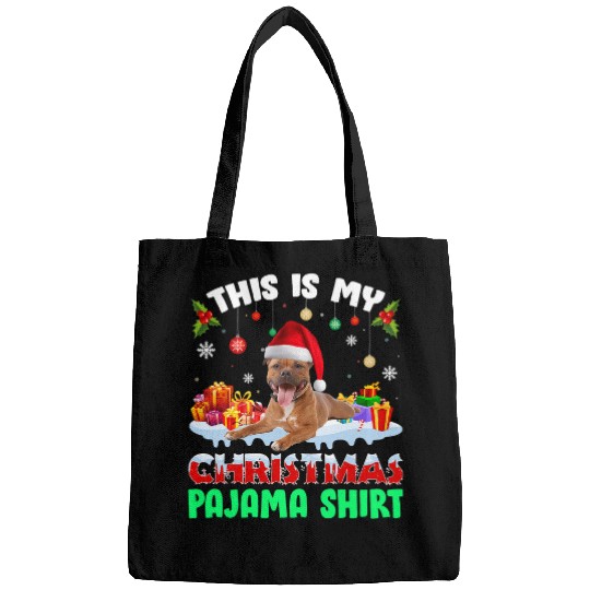Dog Staffordshire Bull Terrier Light This Is My Christmas Pajama Bags