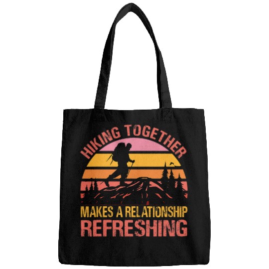 Hiking Together Makes A Relationship Refreshing Couples Bags