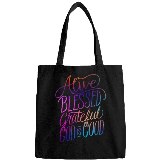 Christian Alive Blessed Grateful God is Good Christian Christ Bags