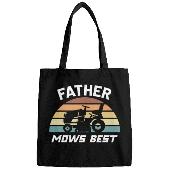 Father Mows bests Lawn Care Dad Mowing Gardener Fathers Day Bags