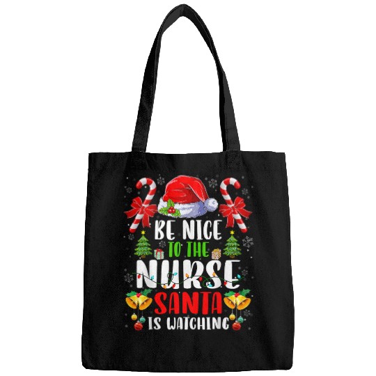 Nursing Be Nice To The nurses Santa Is Watching Christmas Light Xmas228 Bags