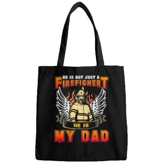 Fireman Firefighter My Dad Is A Firefighter Hero Family Son Doughter Firefighter 256 Firemen Bags