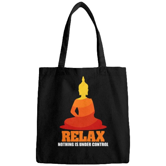 Namaste Yoga Womens Relax Nothing Is Under Control Buddha Quote Yoga Meditation Meditation Bags