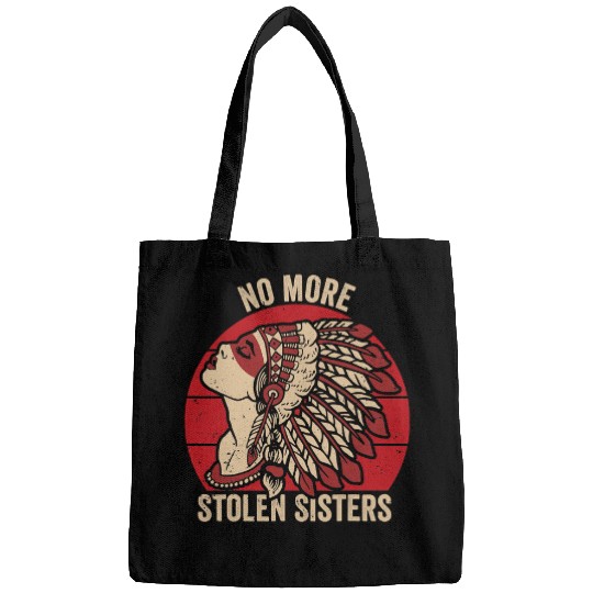 Native American Indigenous NO MORE STOLEN SISTER MMIW Indigenous native american61 Indigenous American Bags