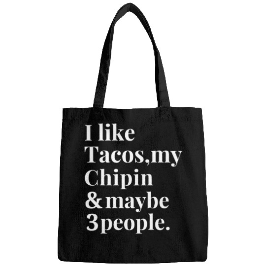 Chion Funny Dog Owner Tacos Lover Gift Women Men Bags