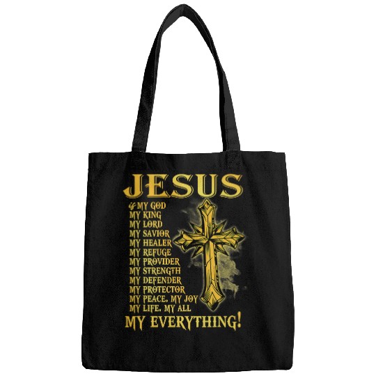 Christian Jesus Christ Christian Jesus Is My God My King My Everything Cross Christian 284 Bible Verse Christ Bags