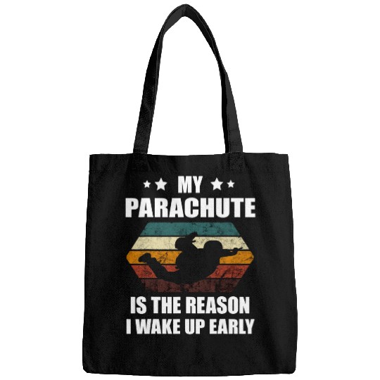 Skydiving Gift My Parachute Is The Reason Retro vintages Skydive Bags