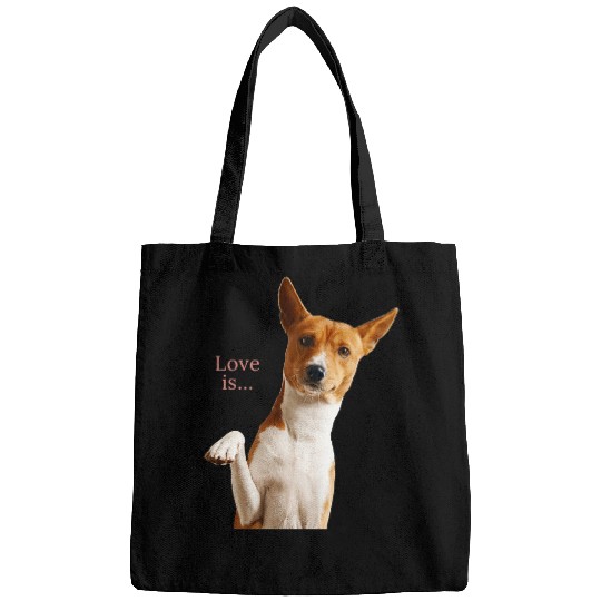 Dog Basenji Dog Mom Dad Love Puppy Cute Love is Tee Pet Bags