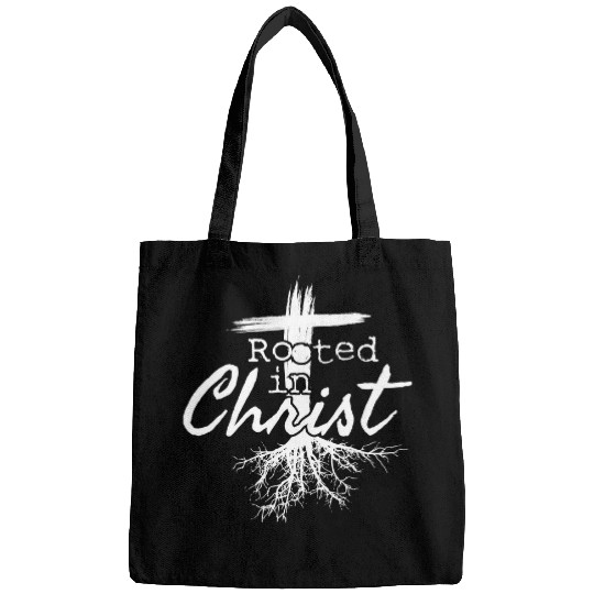 Christian Jesus Christ Christian Rooted in Christ Religious Christian Jesus 373 Bible Verse Christ Bags