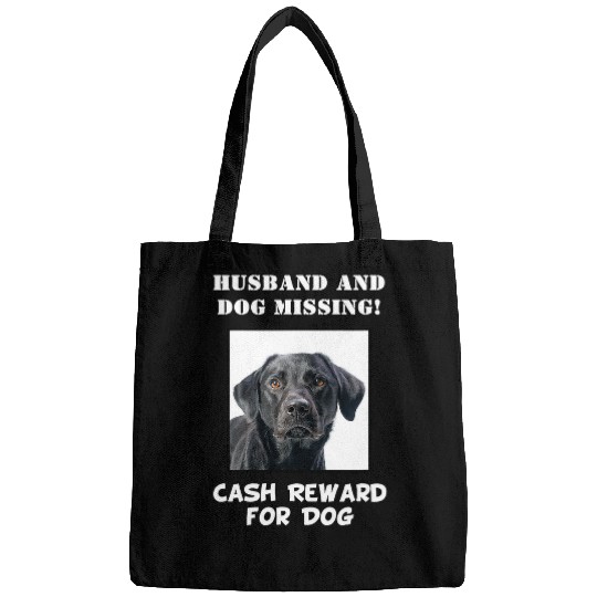 Labrador Lab Dog Labrador Funny Husband Dog Missing Black Lab Gift Bags