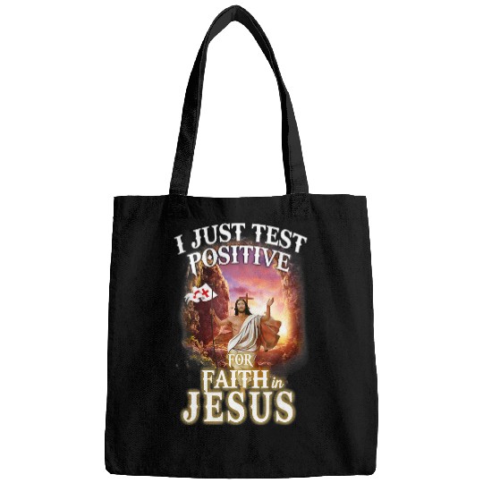 Christian Jesus Christ Christian I Just Test Positive For Faith In Jesus 7 Bible Verse Christ Bags