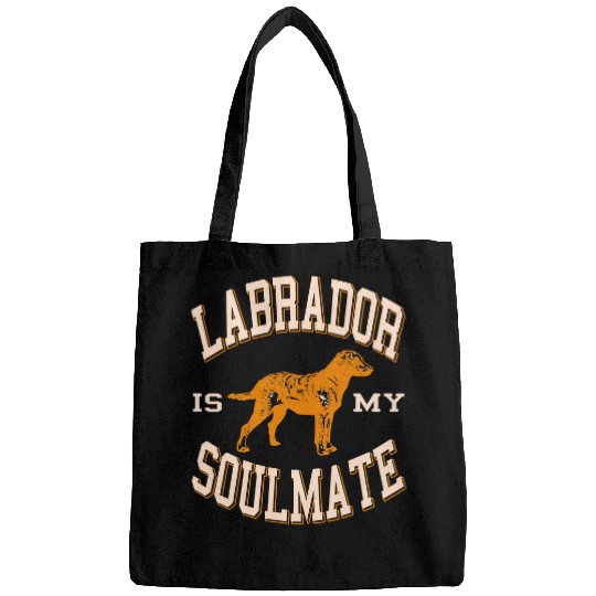 Labrador Lab Dog Labrador Is My Soulmate Retro Dog Lover Present Bags