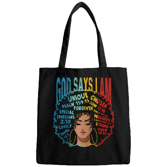 Christian Gods Say I Am Melanin Afro Woman Black History Month Christ Bags