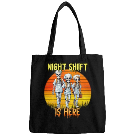 Halloween Skeletons Night Shift Is Here Bags