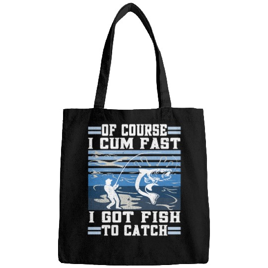 Fishing of Course I Cum Fast I Got Fish to Catch 134 Fisher Hook Fisher Bags