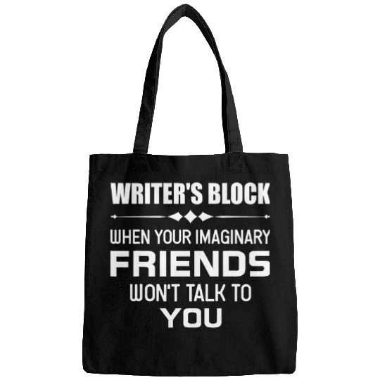Funny Author Book Writers Block Imaginary Friends Wont Talk Bags