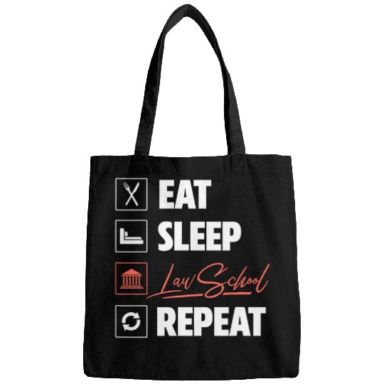Eat Sleep Law School Repeat Funny Law Student Bags