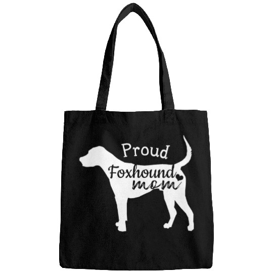 Proud American Foxhound Mom Lover Gifts Dog Mom Mother Day Bags