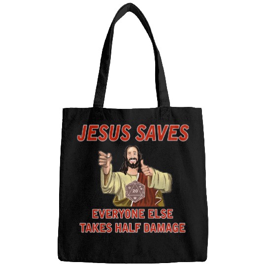 Christian Jesus Christ Christian Jesus Saves Everyone else takes half damage prayer Bible Verse Christ Bags
