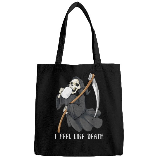 Skeletons Skulls I Feel Like Death Grim Reaper Skull Coffee 19 Skull Bags