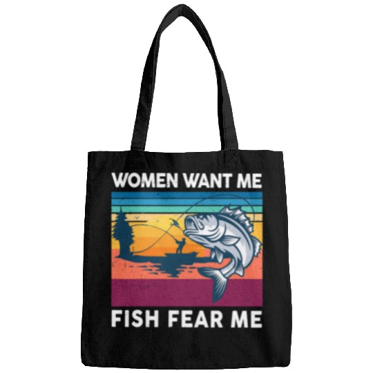 Fishing Mens Bass Fishing Women Want Me Fish Fear Me Funny Bass Dad Fisher Bags