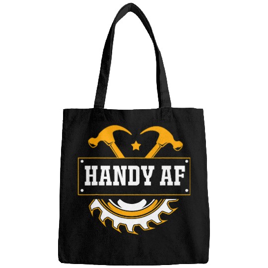 Woodworking Handyman For Men Funny Handy AF Carpenter Bags