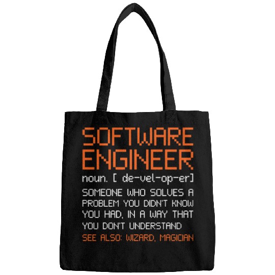 Software Engineer Funny Software Developer Bags