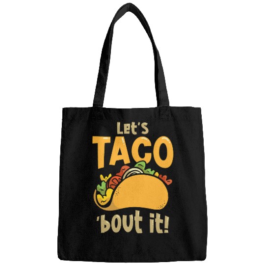 Taco Fast Food Taco Cheesy Humorous Pun Mexican Food Bags