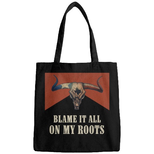 Skeletons Skulls Blame It All On My Roots vintages Bull Skull Country Music Skull Bags