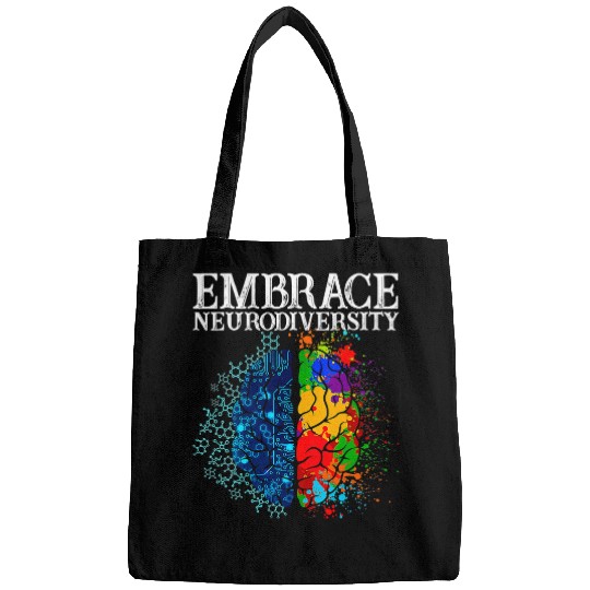 Autism Funny Embrace Neurodiversity Brain ADHD Autism Awareness Day Neurodiverse Bags