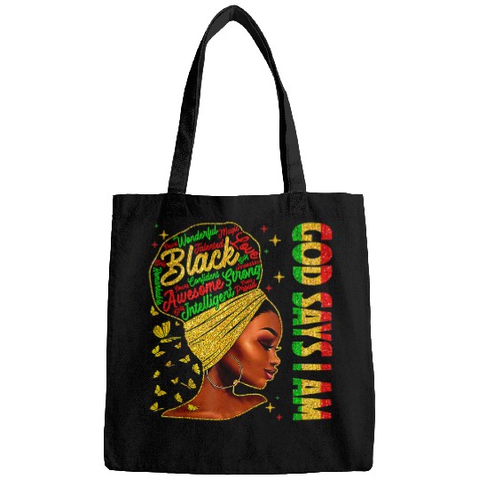Christian Black Girl God Says I Am Black Melanin History Month Pride 3 Christ Bags