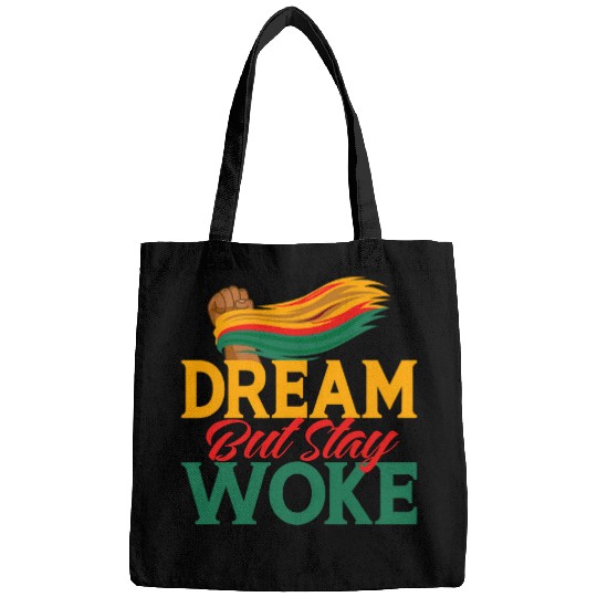 Dream But Stay Woke Black History Month African Pride Bags