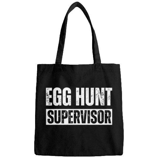 Egg Hunt Supervisor Egg Hunting Party Mom Dad adult Easter 4 Bags