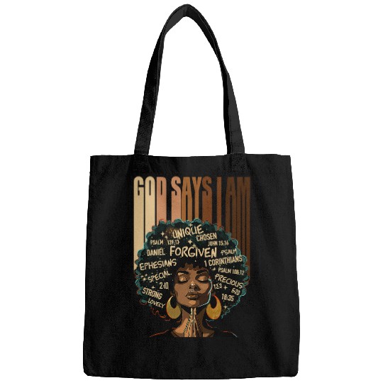 Black Girl God Says I Am Black Melanin History Month Pride 4 Bags