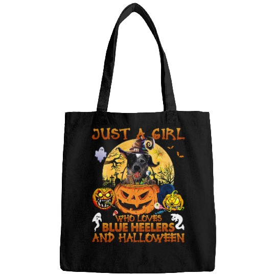 Just a Girl who loves Blue Heeler and Halloween 421 Bags