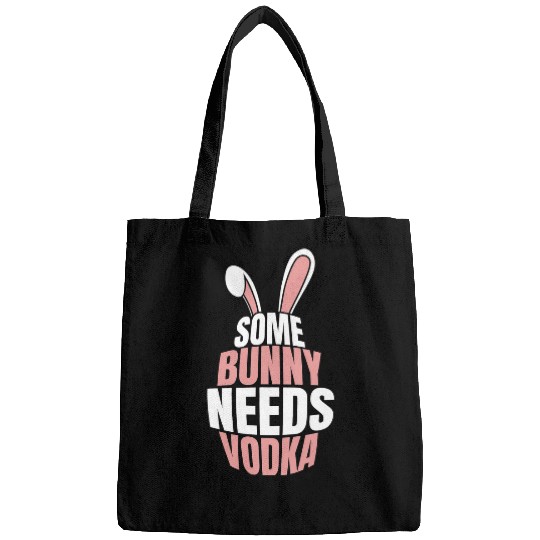 Rabbits Some bunny needs vodka easter bunny easter eggs Bags