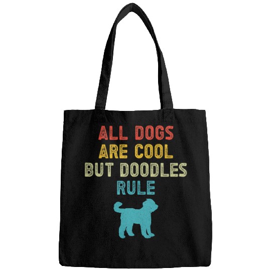 Goldendoodle All Dogs Are Cool But Doodle Rule Goldendoodle Labradoodle Doodle Dog Bags
