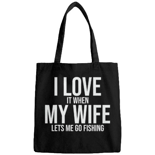 Fishing Mens funny man husband wife fishing lover fisherman pole Fisher Bags
