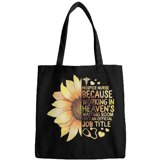 Nursing nurses Nursery Hospice nurses CHPN Nurses Week Sunflower Because Working In Heavens medicals Nursing Bags
