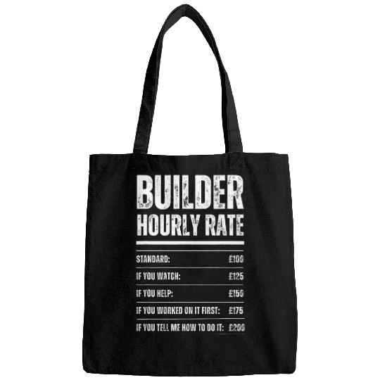 Builder Hourly Rate Funny Construction Work Rates Bags