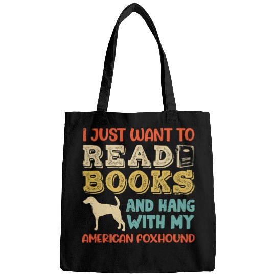 Reading Book American Foxhound Mom I Just Want Read Books Hang Dog Gift Reader Bags