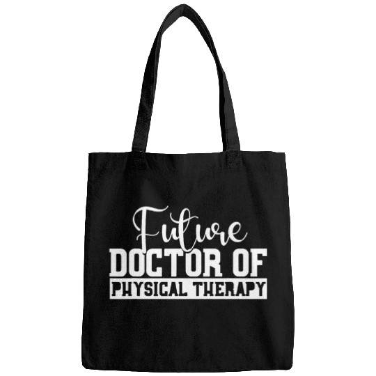 Future Physical Therapy Doctor DPT Student Graduation Bags