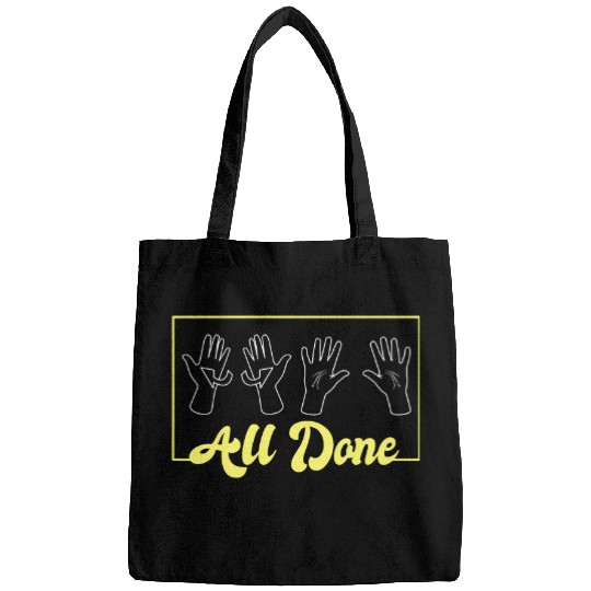 All Done Sign Language Speech Pathology AAC SPED Teacher Bags
