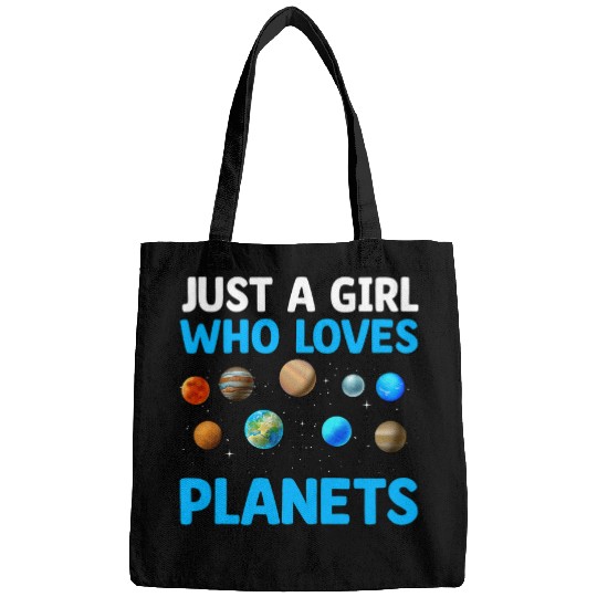 Just A Girl Who Loves Planets I Astronomy Bags