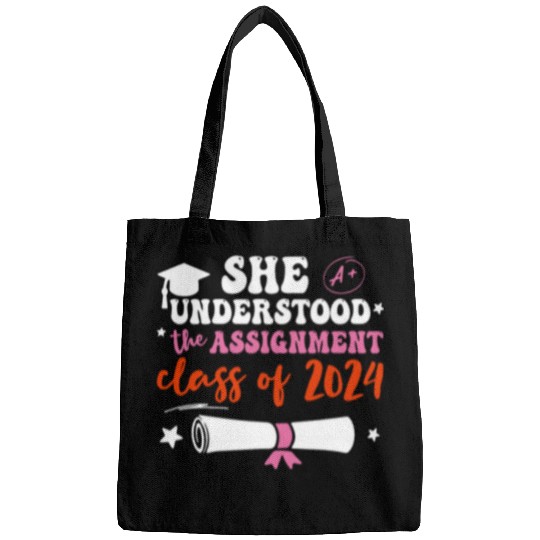 She Understood The Assignment Graduation Senior Class 2024 Bags