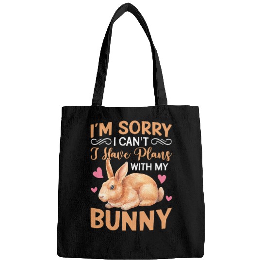 Rabbits Sorry I Have Plans Rabbit Lover Bunny Owner Zookeeper Bags