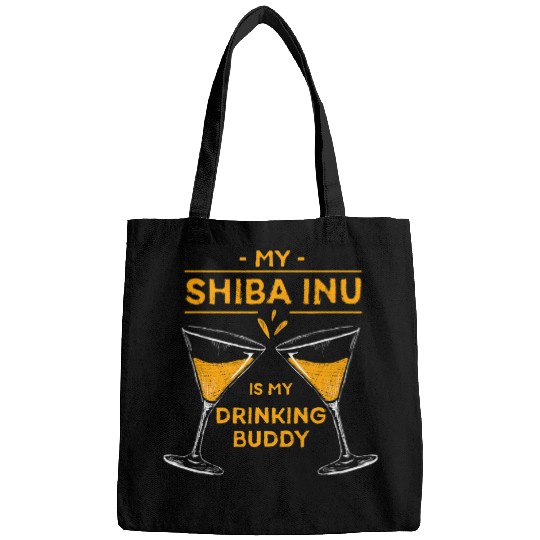 Dog Shiba Inu My Shiba Inu Is My Drinking Buddy Funny Dog Lover Humor Pets Bags